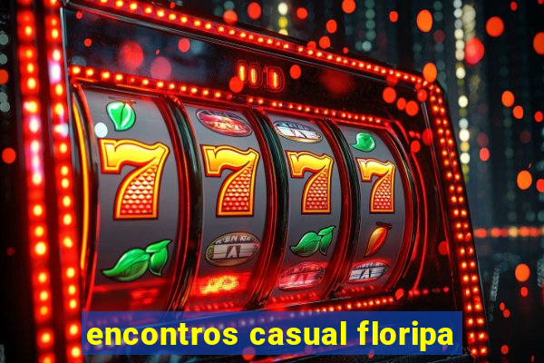 encontros casual floripa